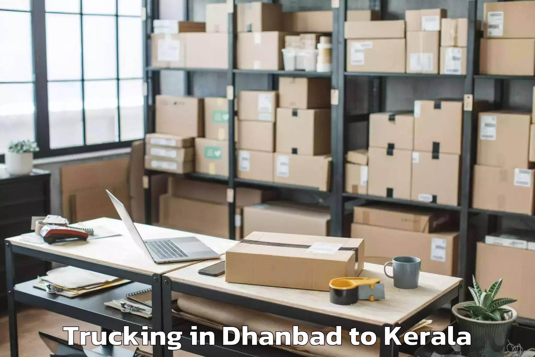 Top Dhanbad to Hala Mall Puthanathani Trucking Available